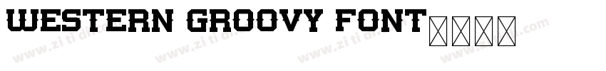 Western Groovy Font字体转换